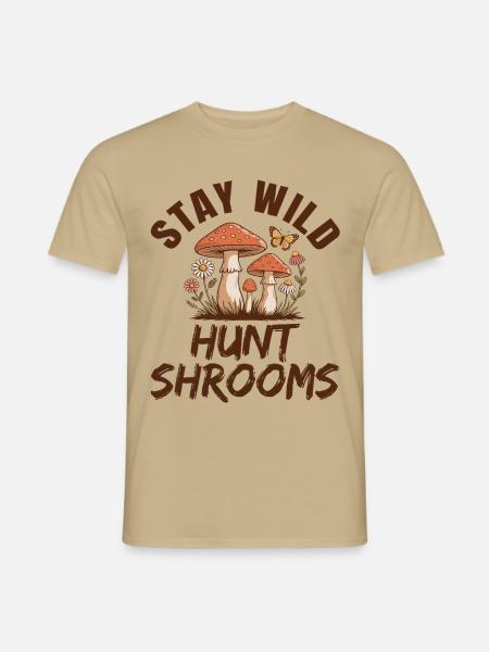 Bleib-Wildpilzsuche - Männer T-Shirt - Sandbeige