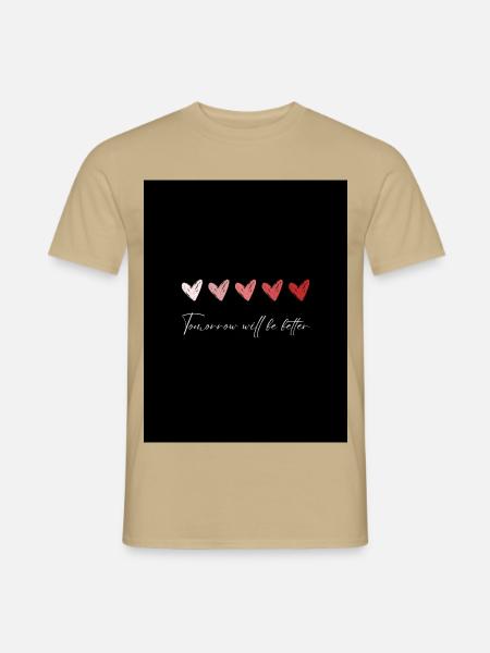 Herzen der Hoffnung mit einer positiven Botschaft - Männer T-Shirt - Sandbeige