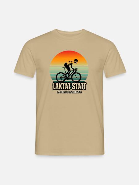 Rad Spruch - Laktatt statt Latte Macchiato - Männer T-Shirt - Sandbeige