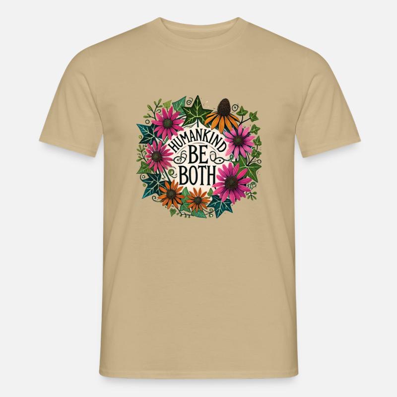 Mensch: Sei beides - Männer T-Shirt - Sandbeige
