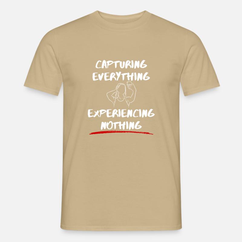 Capturing Everything, Experiencing Nothing - Men’s T-shirt - sand beige