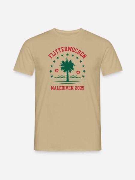Flitterwochen Malediven 2025 Hochzeitsreise - Männer T-Shirt - Sandbeige