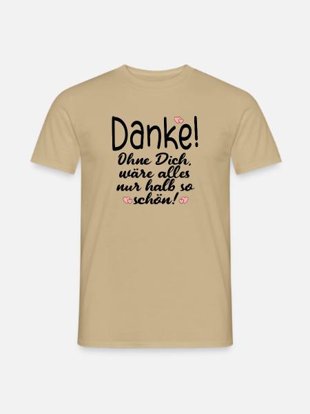 DANKE PARTNERSCHAFT FREUNDSCHAFT - Männer T-Shirt - Sandbeige