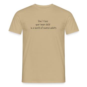 Dont lose your inner child - Männer T-Shirt - Sandbeige - Vorne - AI Model Male 178 light (178cm)