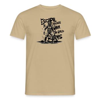 Escape Is Useless When the World Burns - Men's T-Shirt - sand beige - Front - AI Model Male 178 light (178cm)