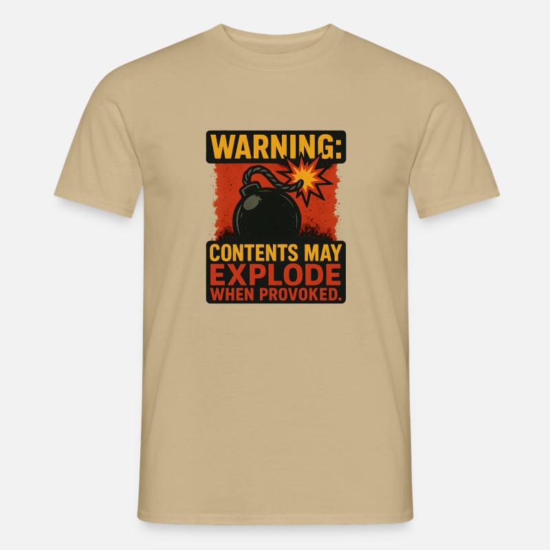 contents may explode - Männer T-Shirt - Sandbeige
