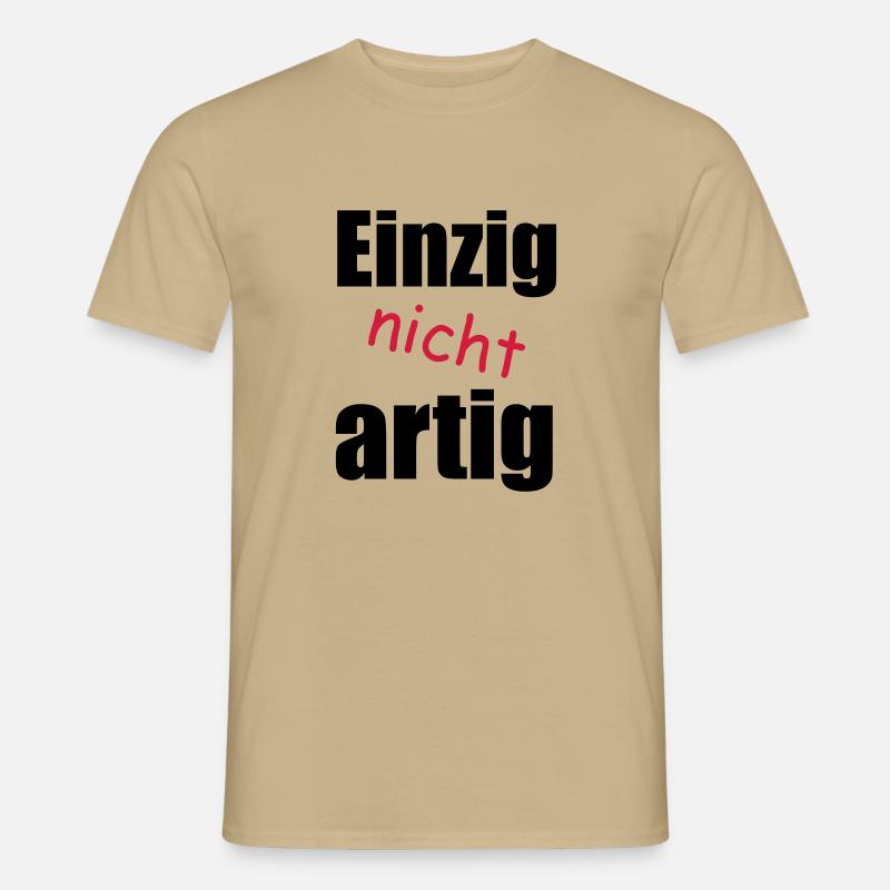 einzig_nicht_artig - Männer T-Shirt - Sandbeige