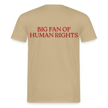 Big Fan Of Human Rights - Männer T-Shirt - Sandbeige - Hinten - AI Model Male 178 light (178cm)