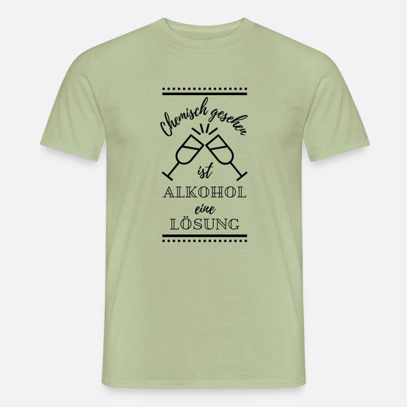 Alkohol Spruch - Männer T-Shirt - Sage