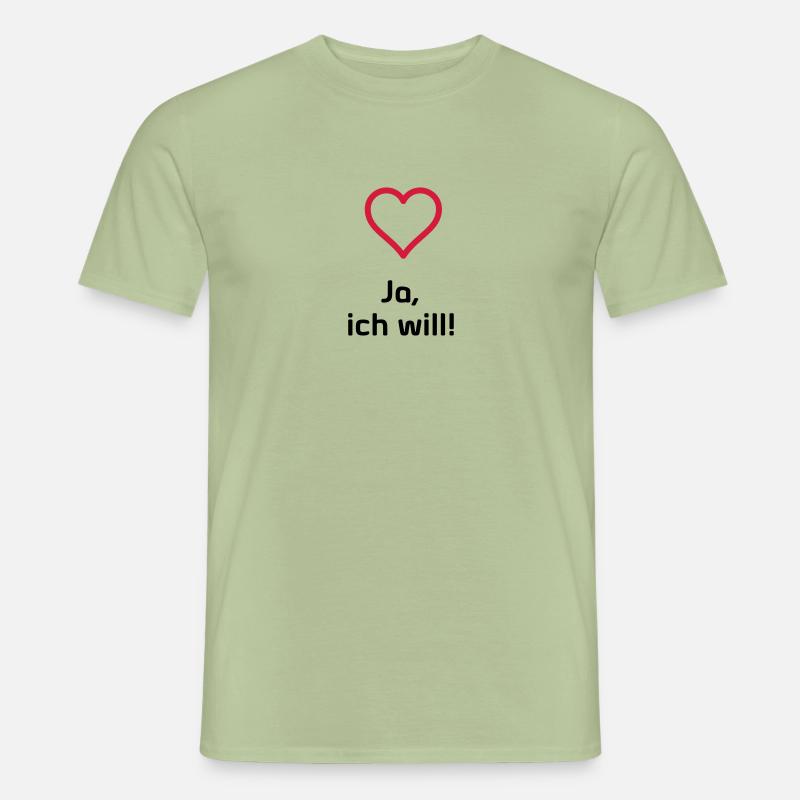Ja ich will - Männer T-Shirt - Sage