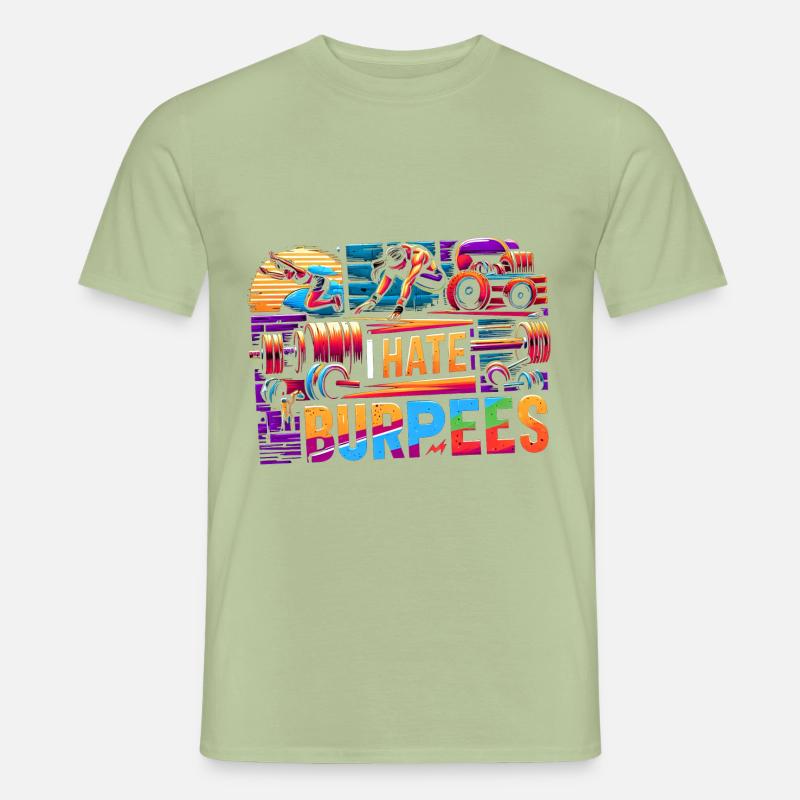 I Hate Burpees 8 - Männer T-Shirt - Sage