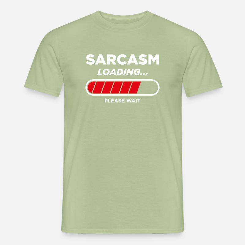 Sarcasm Loading - Men’s T-shirt - sage
