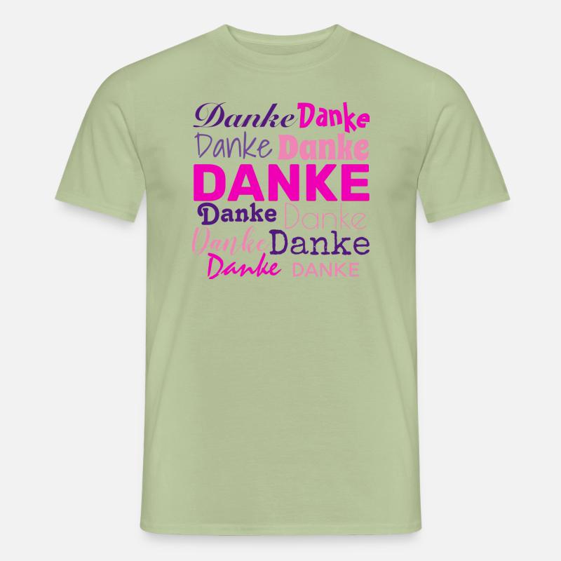 DANKE - DANKESCHÖN - DANKBARKEIT - DANKBAR - Männer T-Shirt - Sage