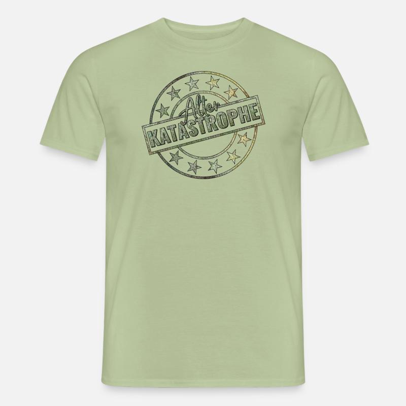 Alter Katastrophe - Männer T-Shirt - Sage