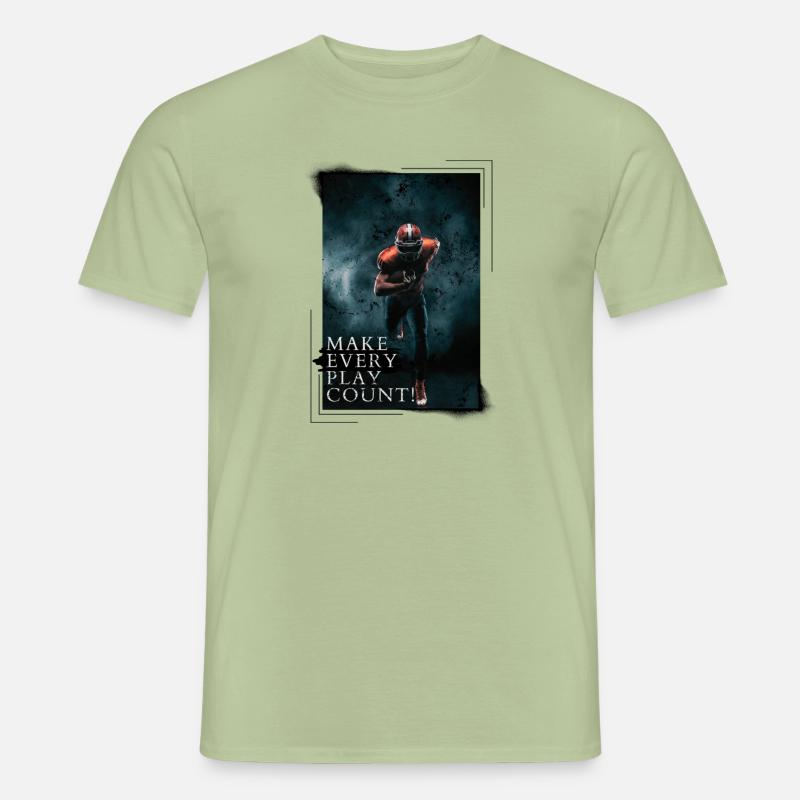MAKE EVERY PLAY COUNT! - Männer T-Shirt - Sage