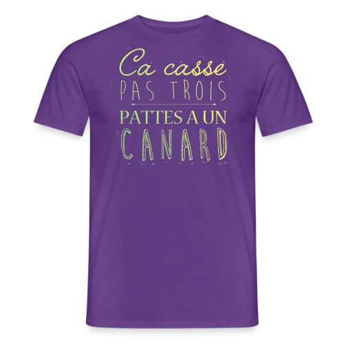 Ça Casse Pas Trois Pattes - T-shirt homme