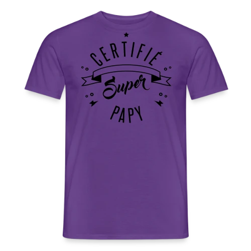 Certifié Super Papy - T-shirt homme