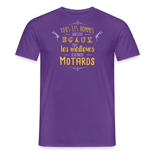 Seuls les Meilleurs Deviennent Motards - T-shirt homme