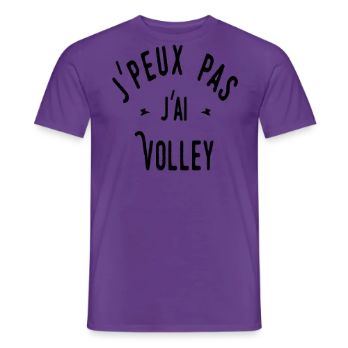 T-shirt J'peux pas j'ai Volley - Humour Sportif - T-shirt homme
