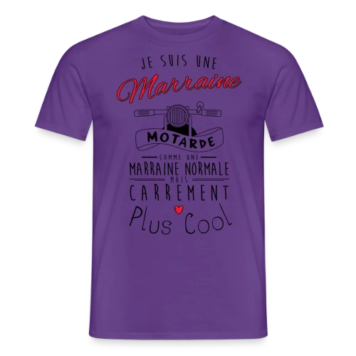 T-shirt Marraine Motarde : Carrément la Plus Cool ! - T-shirt homme