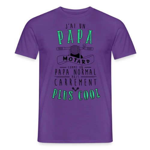 Mon Papa Motard : Le Plus Cool de Tous ! - T-shirt homme