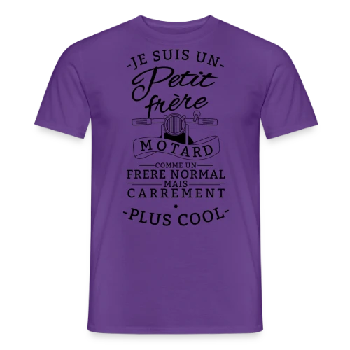 Petit Frère Motard : Tellement Plus Cool - T-shirt homme