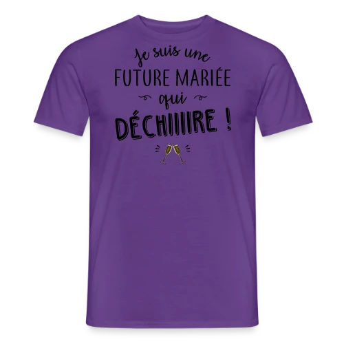 Future Mariée Qui Dépote - T-shirt homme