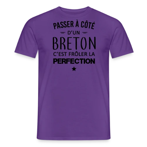 Frôler la Perfection : L'Humour Breton - T-shirt homme