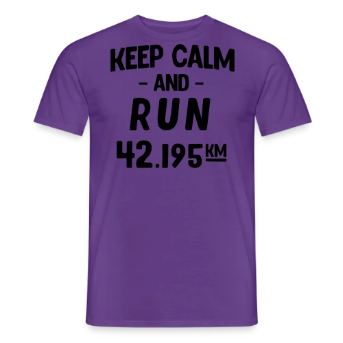 Keep Calm and Run : Motivation Course à Pied - T-shirt homme