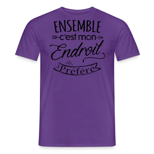 T-Shirt 'Ensemble, notre endroit préféré' - Cadeau Amoureux - T-shirt homme