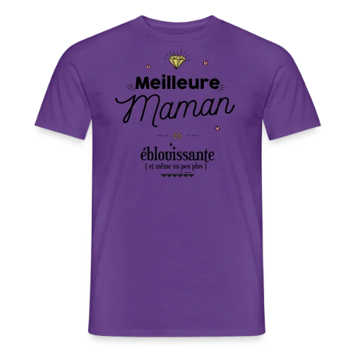 Maman Éblouissante : La Plus Belle des Lumières - T-shirt homme