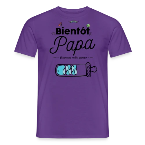 T-shirt Bientôt Papa : Humour et Annonce Naissance - T-shirt homme