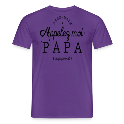 T-Shirt 'Moi, c'est Papa Maintenant !' - Annonce Naissance - T-shirt homme