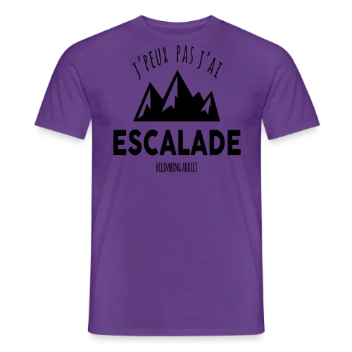 T-Shirt 'J'peux pas, j'ai escalade' - Passion Sportive - T-shirt homme