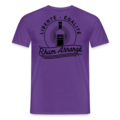 Liberté, Égalité, Rhum Arrangé : Le T-Shirt Fun - T-shirt homme