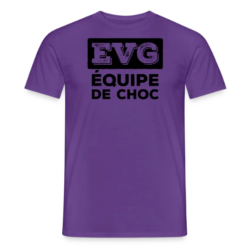 T-shirt EVG L'Équipe de Choc : Ambiance Explosive ! - T-shirt homme