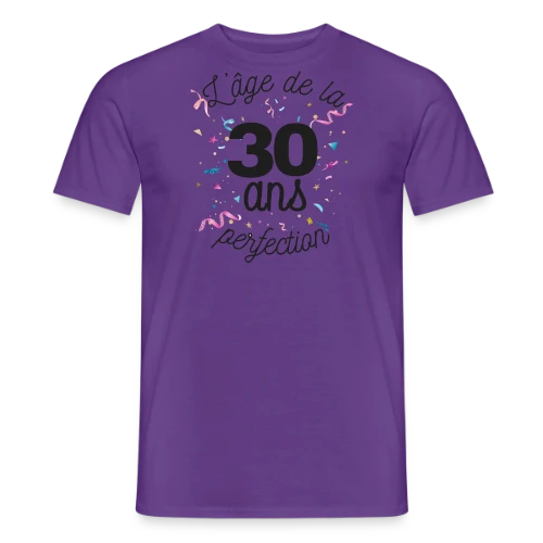 30 Ans : L'Âge de la Perfection - T-shirt homme