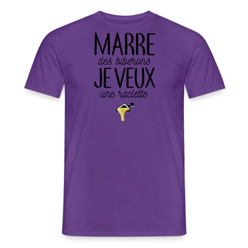 Bébé Gourmand : Marre des Biberons, Je Veux une Raclette ! - T-shirt homme