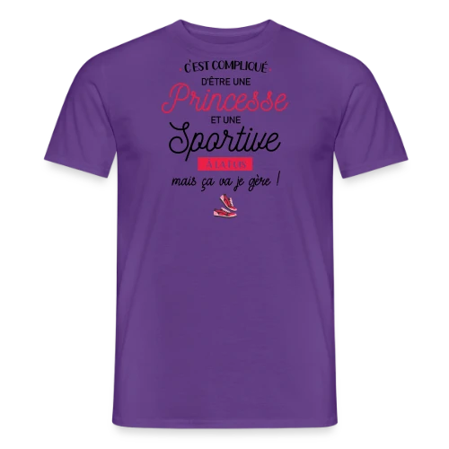 Princesse Sportive : Je Gère ! - T-shirt homme