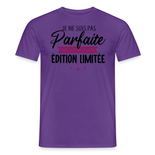 T-shirt Femme "Je Suis Une Édition Limitée" - T-shirt homme