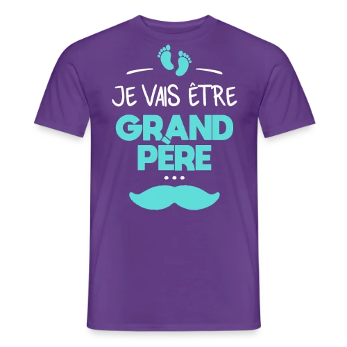 T-shirt 'Je Vais Être Grand-Père' - Annonce Fierté Bébé - T-shirt homme