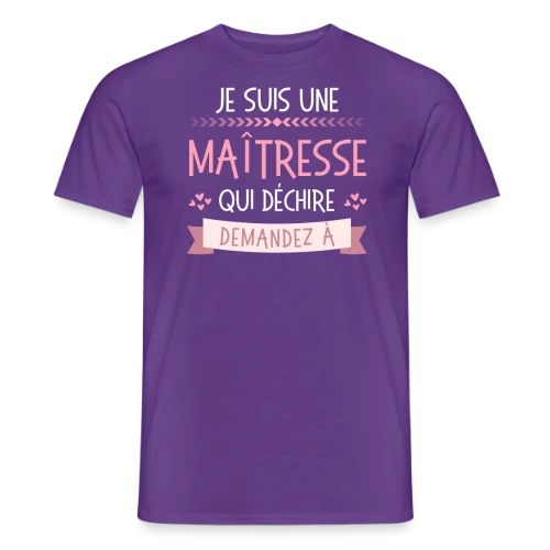 T-shirt Maîtresse qui Déchire Personnalisable - Idée Cadeau Fin d'Année - T-shirt homme