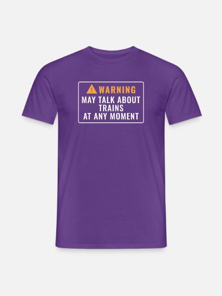 Warnung kann von Zügen sprechen - Männer T-Shirt - Lila