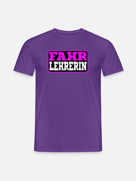 Geschenke für Fahrschullehrerin Fahrlehrerin - Männer T-Shirt - Lila