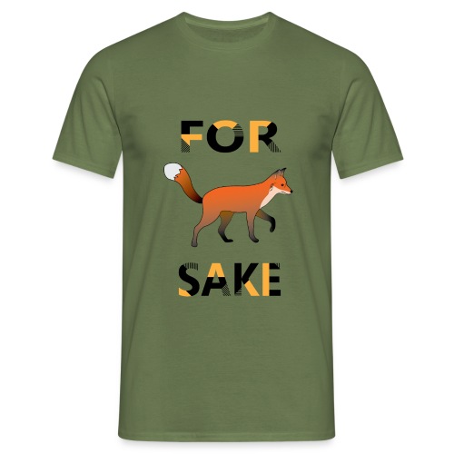For Fox Sake - Mannen T-shirt