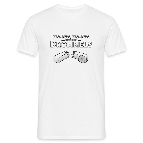 Drommels - Mannen T-shirt