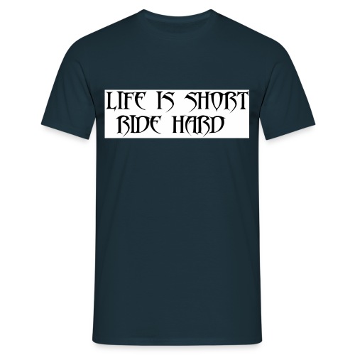 life ride - T-shirt Homme