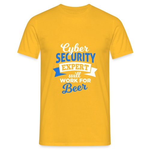 Cyber Security Expert will work for beer - Maglietta da uomo