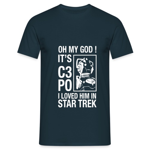 OMG It s C3PO - T-shirt Homme