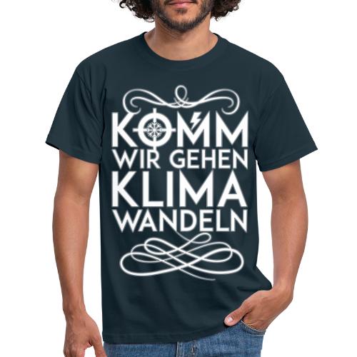 Komm wir gehen Klimawandeln - Männer T-Shirt